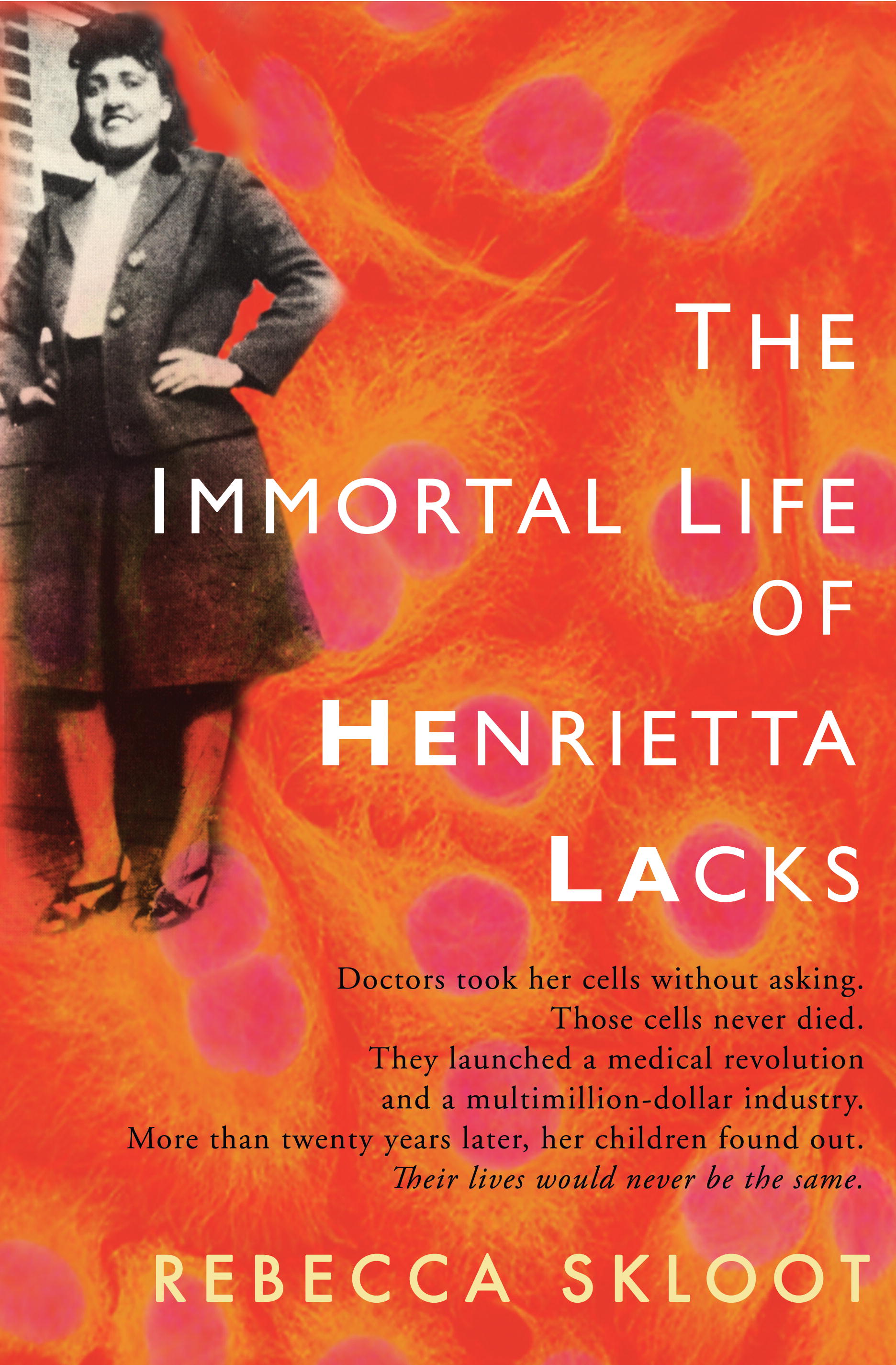 the immortal life of henrietta lacks